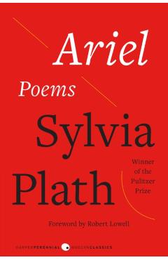 Ariel: Poems - Sylvia Plath