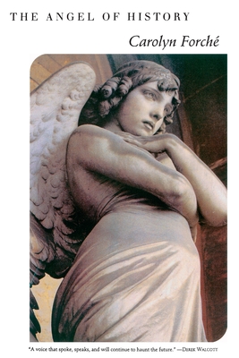The Angel of History - Carolyn Forche