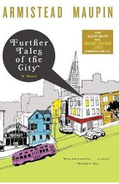 Coperta cărții 'Further Tales of the City - Armistead Maupin'