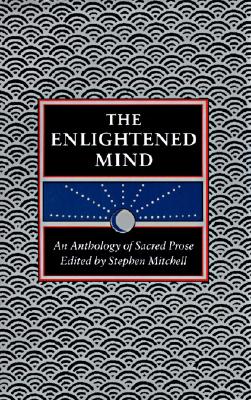 The Enlightened Mind - Stephen Mitchell