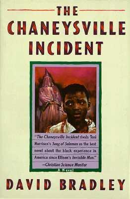 The Chaneysville Incident - David Bradley