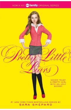 Pretty Little Liars - Sara Shepard