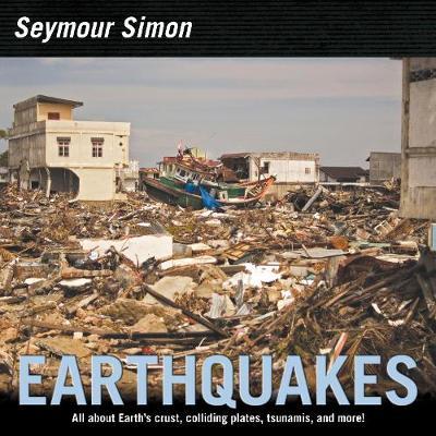 Earthquakes - Seymour Simon