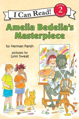 Amelia Bedelia's Masterpiece - Herman Parish