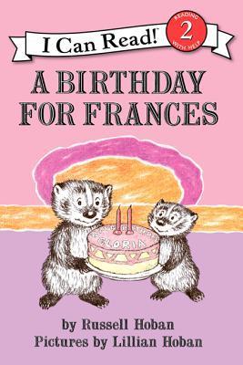 A Birthday for Frances - Russell Hoban