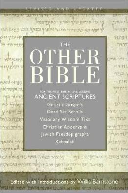 The Other Bible (Revised and Updated) - Willis Barnstone