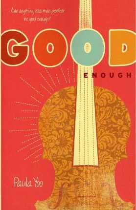 Good Enough - Paula Yoo