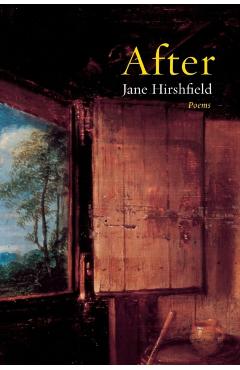 After: Poems - Jane Hirshfield