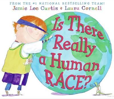 Is There Really a Human Race? - Jamie Lee Curtis