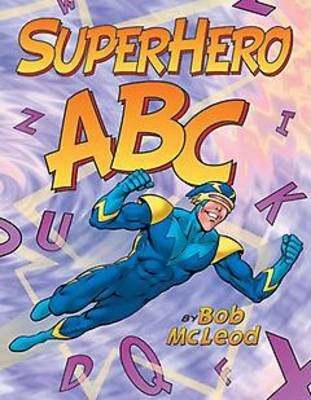Superhero ABC - Bob Mcleod