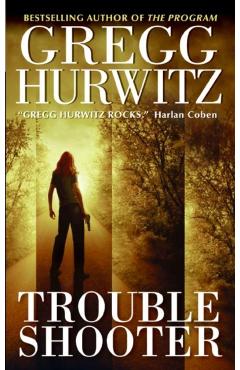 Troubleshooter - Gregg Hurwitz