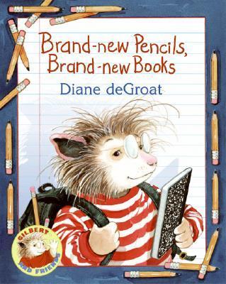Brand-New Pencils, Brand-New Books - Diane De Groat