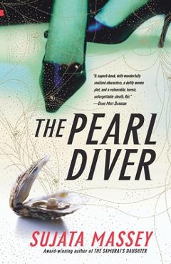 Coperta cărții 'The Pearl Diver - Sujata Massey'