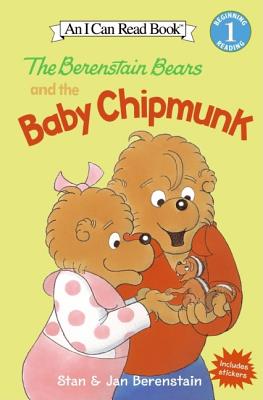 The Berenstain Bears and the Baby Chipmunk - Jan Berenstain