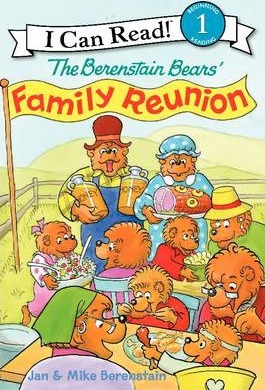 The Berenstain Bears' Family Reunion - Jan Berenstain