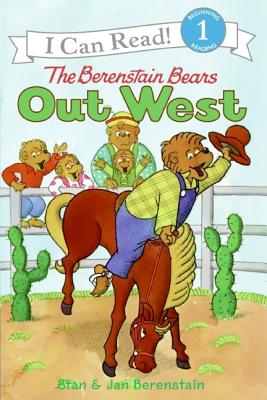 The Berenstain Bears Out West - Jan Berenstain