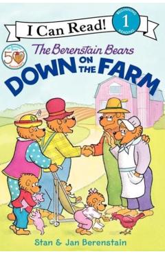 The Berenstain Bears Down on the Farm - Jan Berenstain