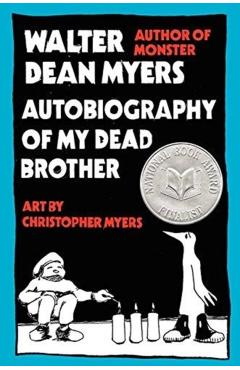 Autobiography of My Dead Brother - Walter Dean Myers