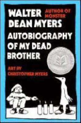 Autobiography of My Dead Brother - Walter Dean Myers