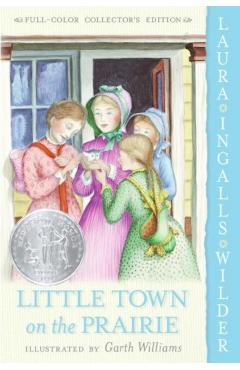 Little Town on the Prairie - Laura Ingalls Wilder