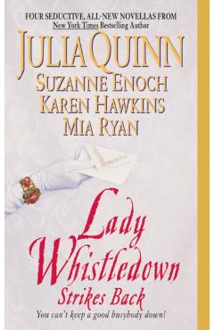Lady Whistledown Strikes Back - Julia Quinn