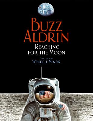 Reaching for the Moon - Buzz Aldrin