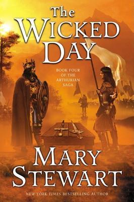 The Wicked Day - Mary Stewart