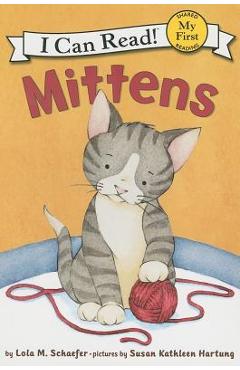 Coperta cărții 'Mittens - Lola M. Schaefer'