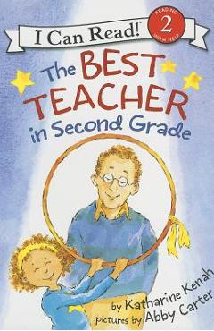 Coperta cărții 'The Best Teacher in Second Grade - Katharine Kenah'