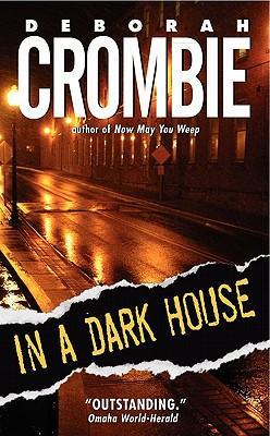 In a Dark House - Deborah Crombie