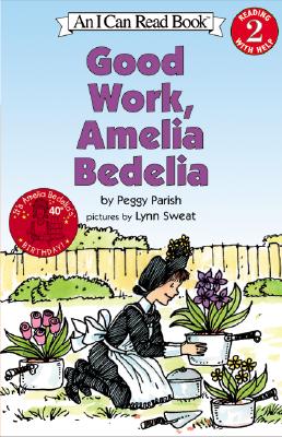 Good Work, Amelia Bedelia - Peggy Parish