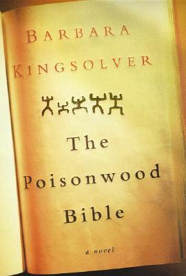 The Poisonwood Bible - Barbara Kingsolver