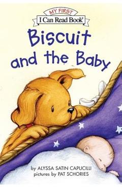 Coperta cărții 'Biscuit and the Baby - Alyssa Satin Capucilli'