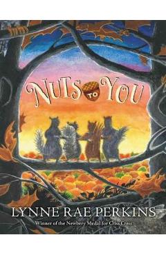 Poza produsului Nuts to You - Lynne Rae Perkins
