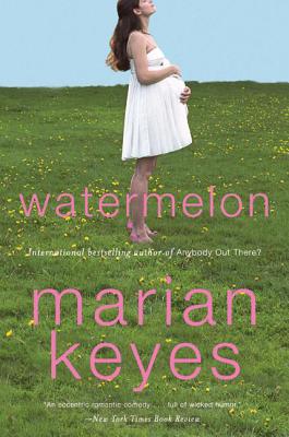Watermelon - Marian Keyes