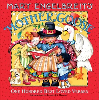 Mary Engelbreit's Mother Goose: One Hundred Best-Loved Verses - Mary Engelbreit