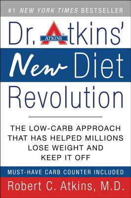 Dr. Atkins' New Diet Revolution - Robert C. Atkins