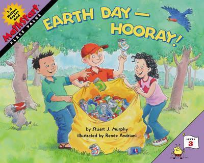 Earth Day--Hooray! - Stuart J. Murphy