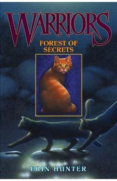 Coperta cărții 'Forest of Secrets - Erin Hunter'