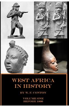 Coperta cărții 'West Africa in History - Paul Conton'