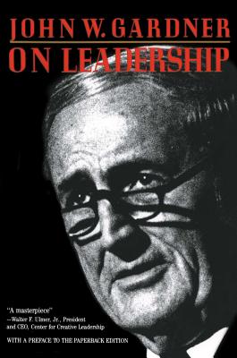 On Leadership - John Gardner