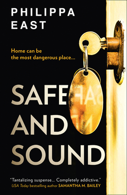 Safe and Sound - Philippa East