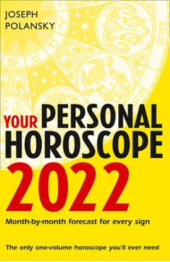 Coperta cărții 'Your Personal Horoscope 2022 - Joseph Polansky'