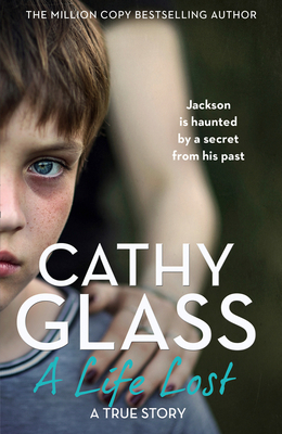A Life Lost - Cathy Glass