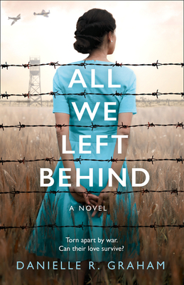 All We Left Behind - Danielle R. Graham