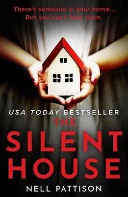 The Silent House - Nell Pattison