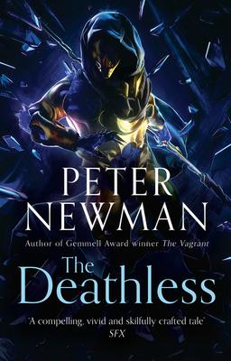 The Deathless (the Deathless Trilogy, Book 1) - Peter Newman