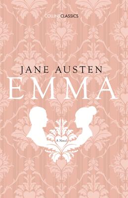 Emma (Collins Classics) - Jane Austen
