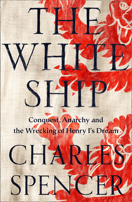 The White Ship - Charles Spencer