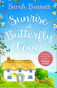 Poza produsului Sunrise at Butterfly Cove (Butterfly Cove, Book 1) - Sarah Bennett
